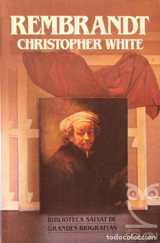 Libros: Rembrandt - Christopher White - Foto 1