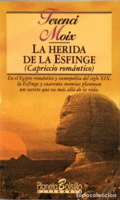 Libros: La herida de la esfinge - Moix, Terenci (1942-2003), , - Foto 1