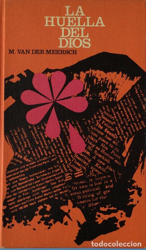 Libros: La huella del Dios - Maxence Van der Meersch - Foto 1