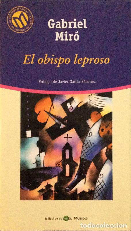 Libros: El obispo leproso - Mir&oacute;, Gabriel (1879-1930), , - Foto 1