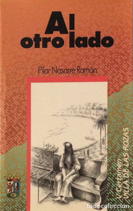 Libros: Al otro lado - Nasarre Ram&oacute;n, Pilar, , - Foto 1