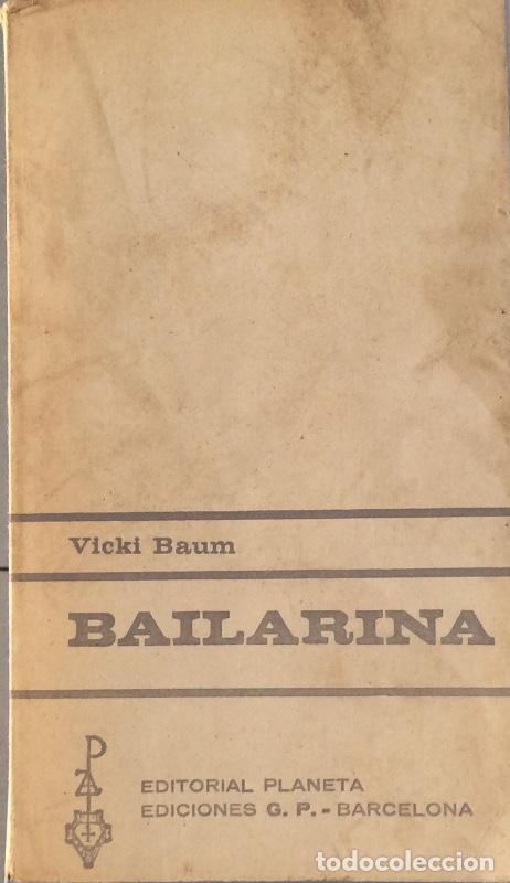 Libros: Bailarina - Vicki Baum - Foto 1