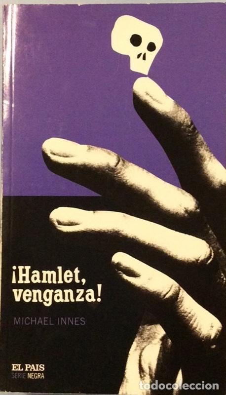 Libros: &iexcl;Hamlet, venganza! - Innes, Michael - Foto 1