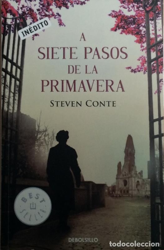 Libros: A siete pasos de la primavera - Conte, Steven - Foto 1