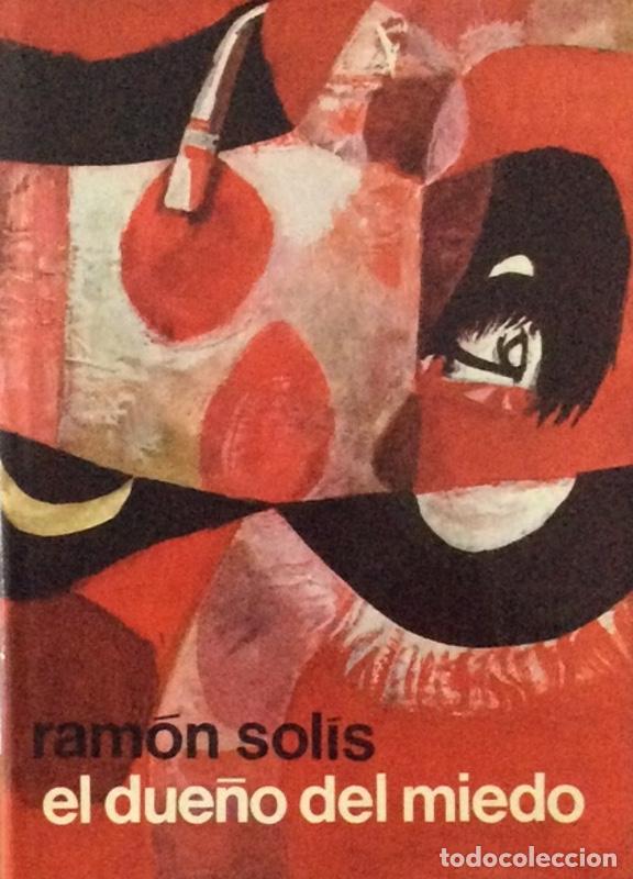 Libros: El due&ntilde;o del miedo - Ram&oacute;n Sol&iacute;s - Foto 1