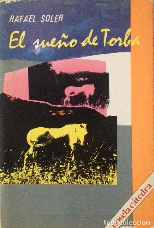 Libros: El sue&ntilde;o de Torba - Soler, Rafael - Foto 1