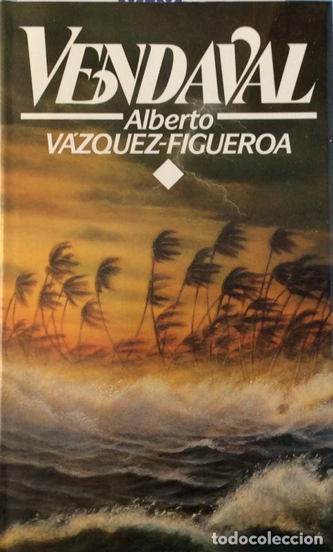 Libros: Vendaval - Alberto V&aacute;zquez-Figueroa - Foto 1