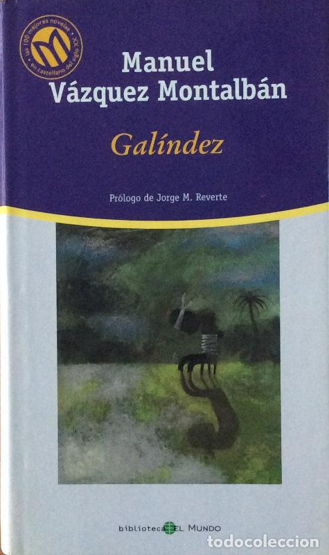 Libros: Gal&iacute;ndez - Manuel V&aacute;zquez Montalb&aacute;n - Foto 1