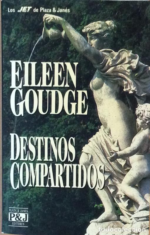 Libros: Destinos compartidos - Eileen Goudge - Foto 1