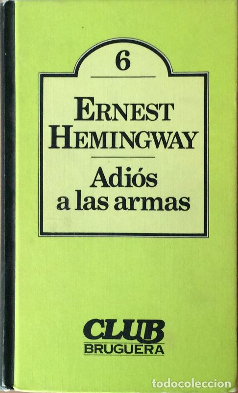Libros: Adi&oacute;s a las armas - Ernest Hemingway - Foto 1