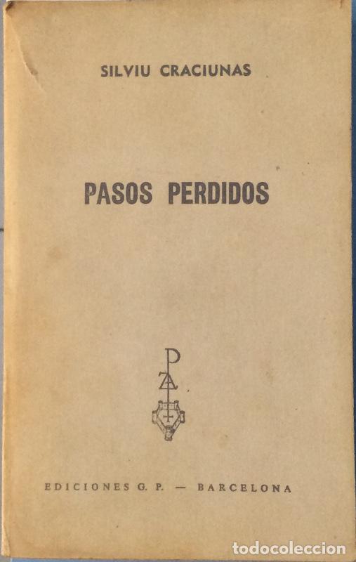 Libros: Pasos perdidos - Silviu Craciunas - Foto 1
