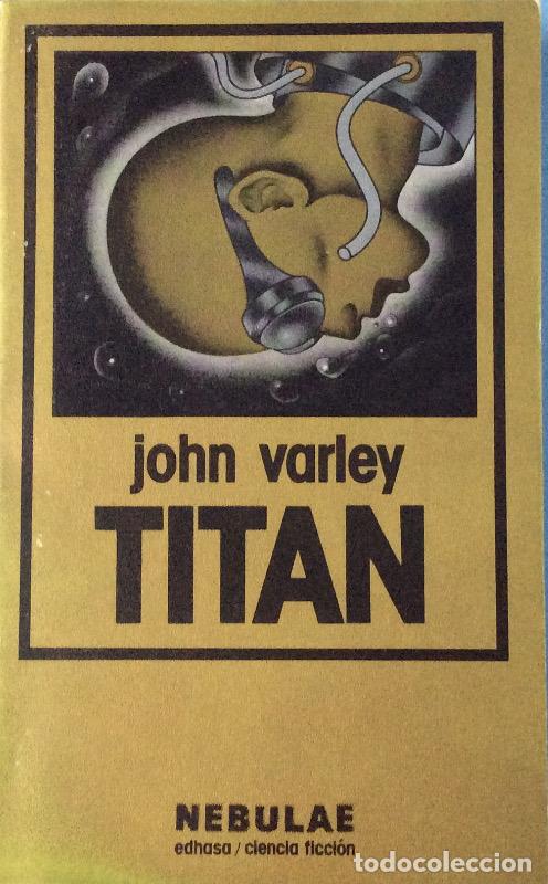 Libros: Titan - John Varley - Foto 1