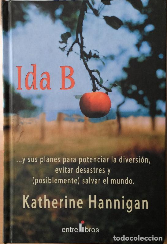 Libros: Ida B - Katherine Hannigan - Foto 1