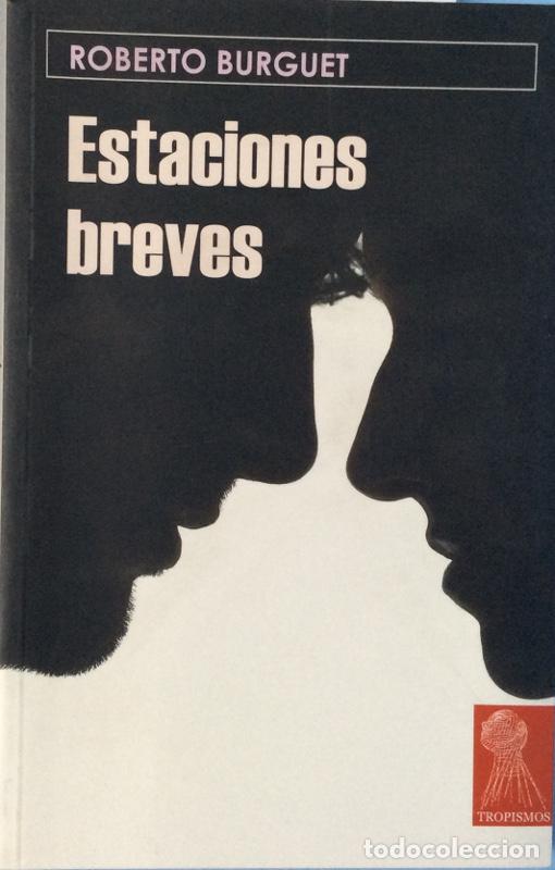Libros: Estaciones Breves - Burguet,Roberto - Foto 1