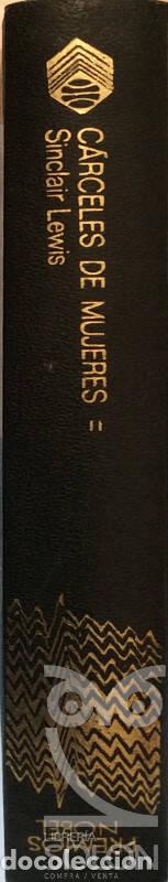 Libros: Carceles de mujeres (Tomo 2) - Sinclair Lewis - Foto 2