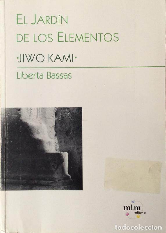 Libros: El jard&iacute;n de los elementos : Jiwo Kami - Jiwo Kami - Foto 1