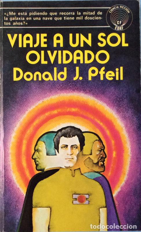 Libros: Viaje a un sol olvidado - Donald J. Pfeil - Foto 1