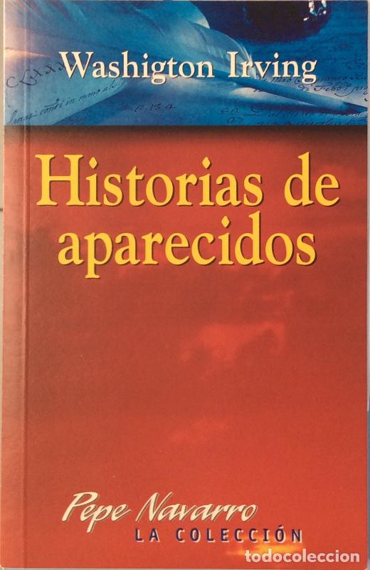 Libros: Historias de aparecidos - Irving, Washington - Foto 1