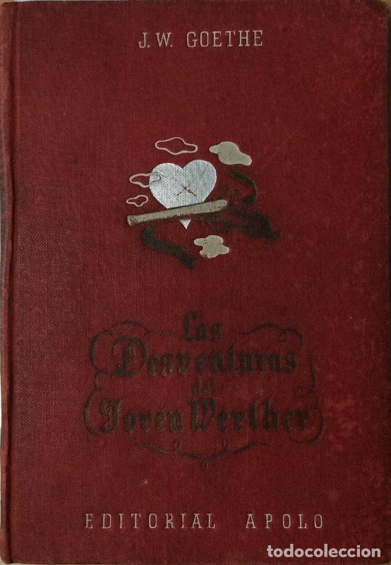 Libros: Las desventuras del joven Weether - J. W. Goethe - Foto 1