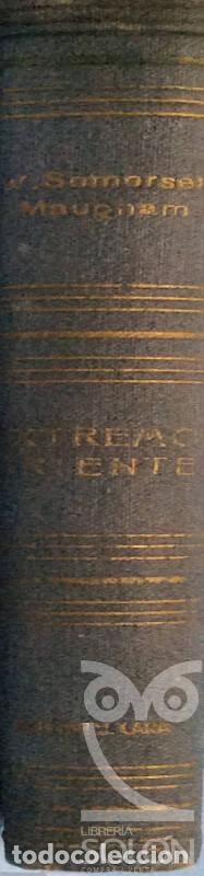 Libros: Extremo Oriente - William Somerset Maugmah - Foto 2