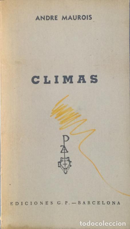 Libros: Climas - Andr&eacute; Maurois - Foto 1