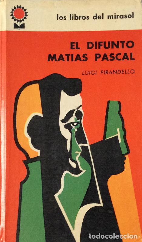 Libros: El difunto Mat&iacute;as Pascal - Luigi Pirandello - Foto 1