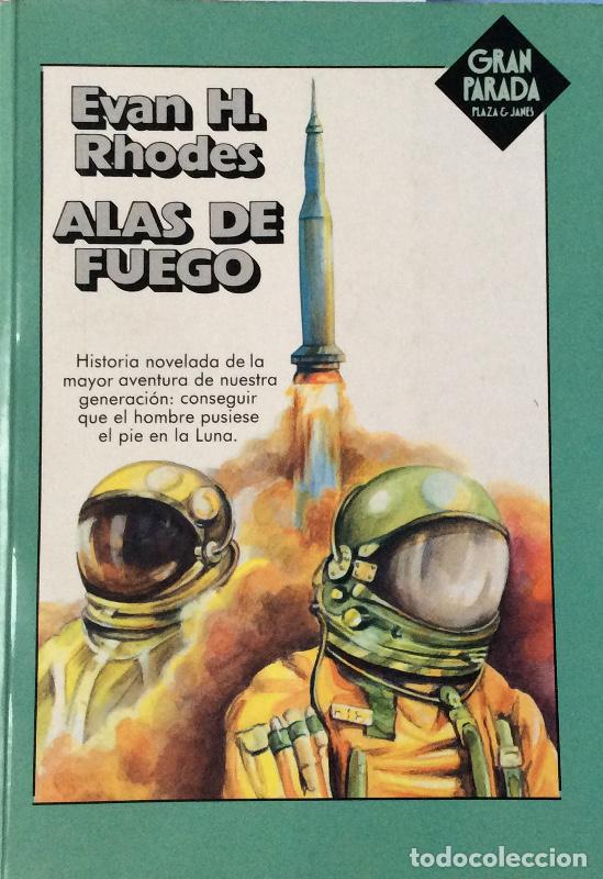 Libros: Alas de fuego - Rhodes, Evan H. - Foto 1
