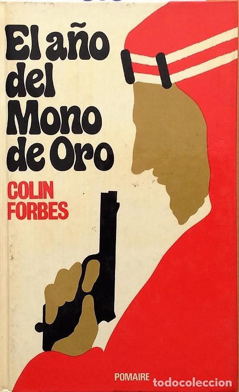 Libros: El a&ntilde;o del mono de oro - Forbes, Colin - Foto 1