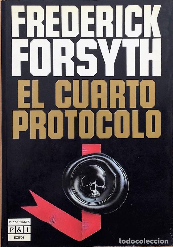 Libros: El cuarto protocolo - Forsyth, Frederick - Foto 1