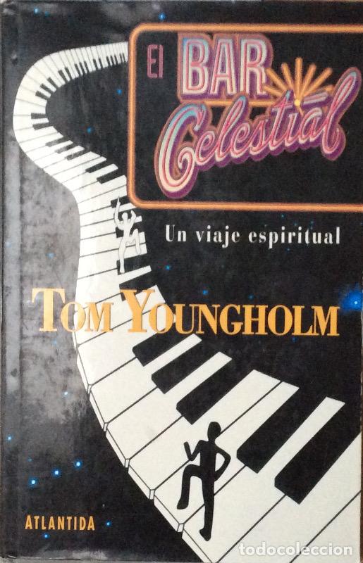 Libros: El bar celestial - Tom Youngholm - Foto 1