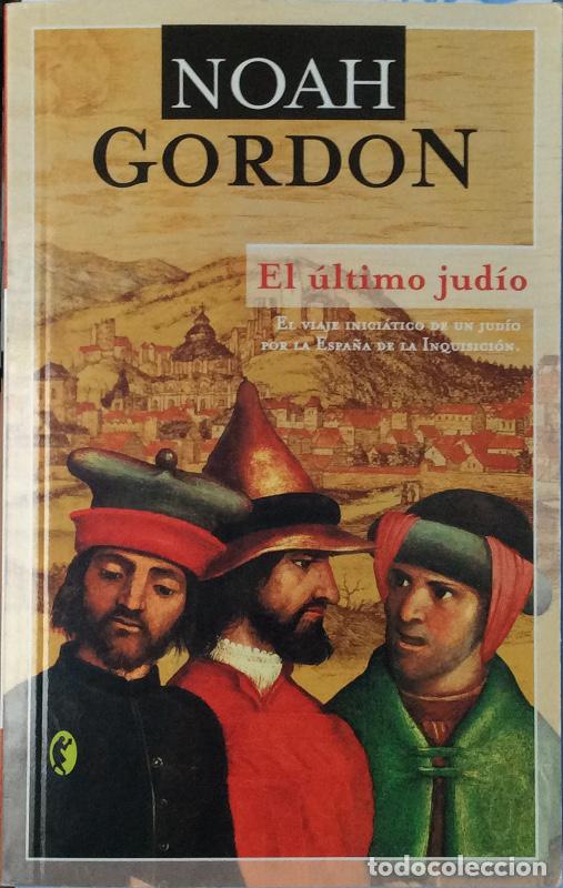 Libros: El &uacute;ltimo jud&iacute;o - Gordon, Noah - Foto 1