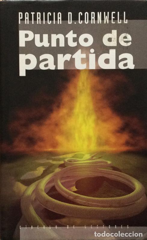 Libros: Punto de partida - Patricia D. Cornwell - Foto 1