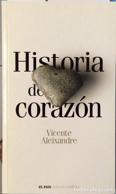 Libros: Historia de coraz&oacute;n - Vicente Aleixandre - Foto 1