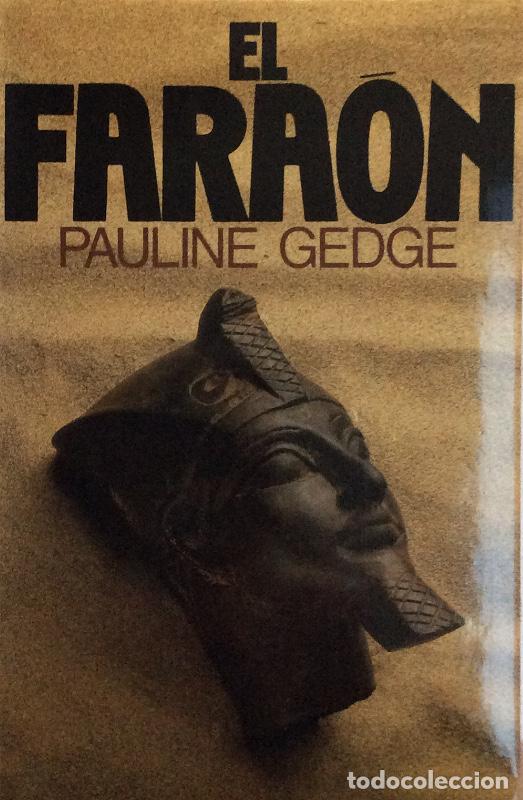 Libros: Fara&oacute;n, el - Pauline Gedge - Foto 1