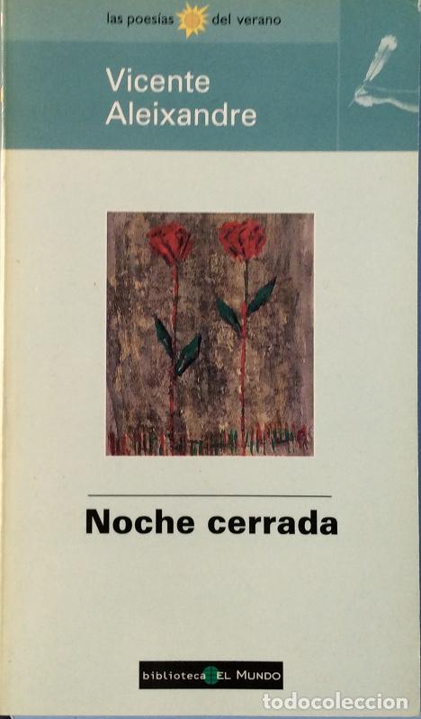 Libros: Noche cerrada - Vicente Aleixandre - Foto 1