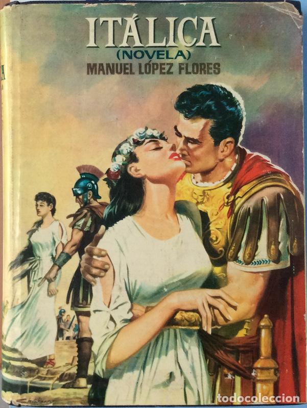 Libros: It&aacute;lica - Manuel L&oacute;pez Flores - Foto 1