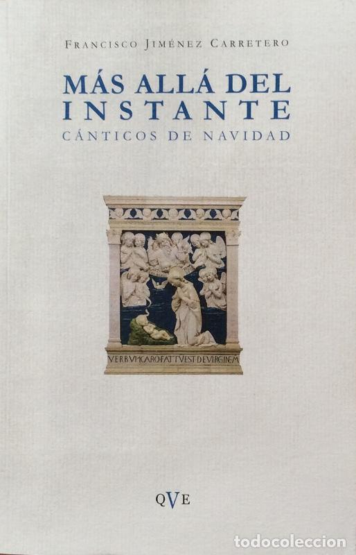 Libros: M&aacute;s all&aacute; del instante - Francisco Jim&eacute;nez Carretero - Foto 1