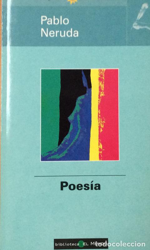 Libros: Poes&iacute;a - Pablo Neruda - Foto 1