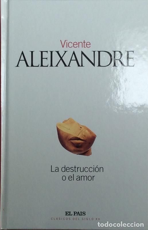 Libros: La destrucci&oacute;n o el amor - Vicente Aleixandre - Foto 1