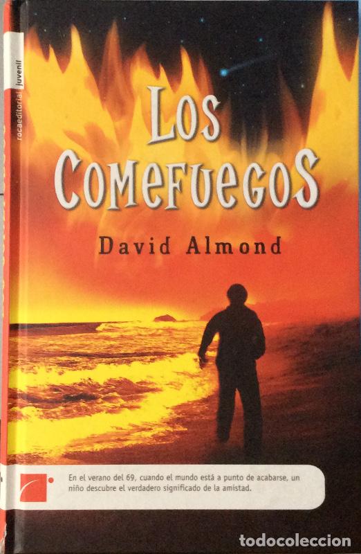 Libros: Los comefuegos - Almond, David - Foto 1