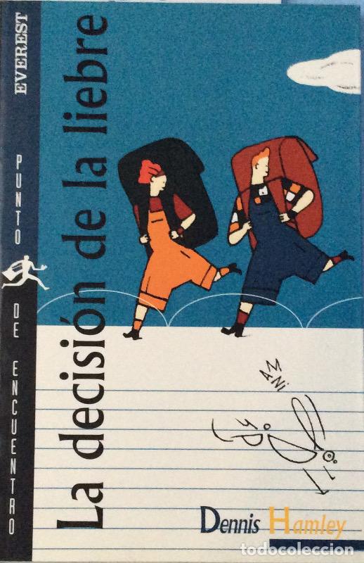 Libros: La decisi&oacute;n de la liebre - Hamley, Dennis - Foto 1
