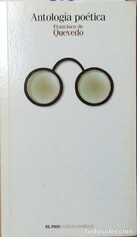 Libros: Antolog&iacute;a po&eacute;tica - Quevedo, Francisco de - Foto 1