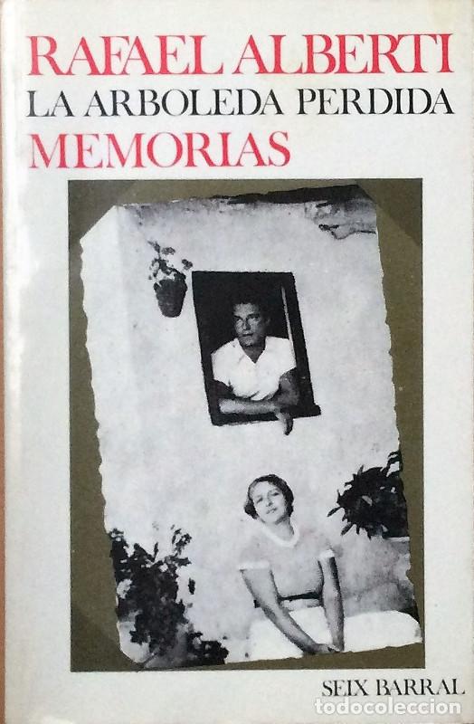 Libros: La arboleda perdida - Rafael Alberti - Foto 1