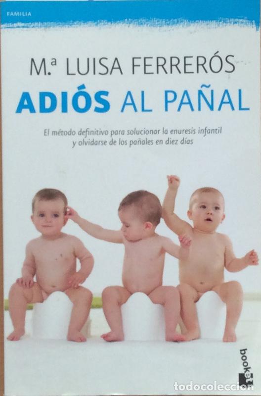 Libros: Adi&oacute;s al pa&ntilde;al - Ferrer&oacute;s, M&ordf; Luisa - Foto 1