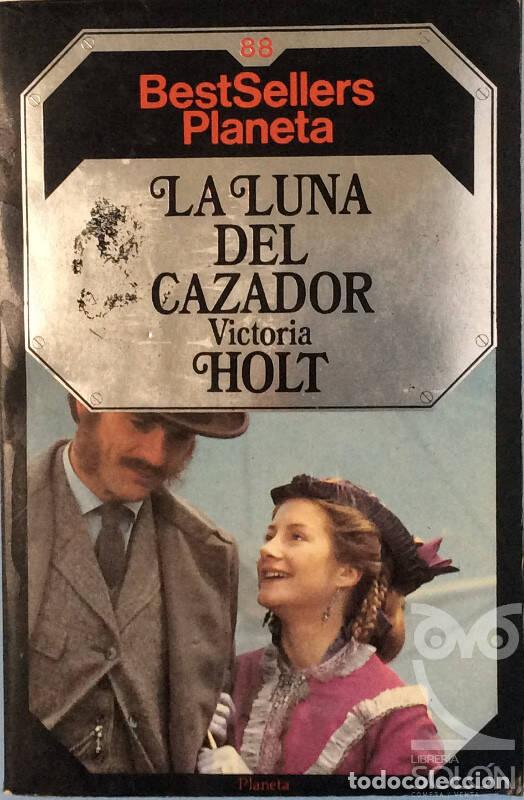 Libros: La luna del cazador - Holt, Victoria - Foto 1