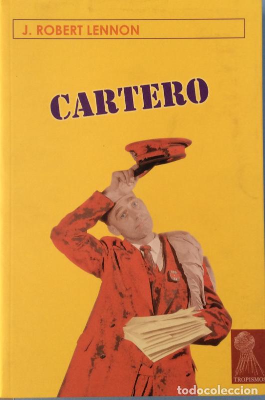 Libros: Cartero - Lennon, J. Robert - Foto 1