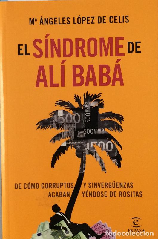 Libros: El s&iacute;ndrome de Al&iacute; Bab&aacute; - L&oacute;pez de Celis, M&ordf; Angeles - Foto 1