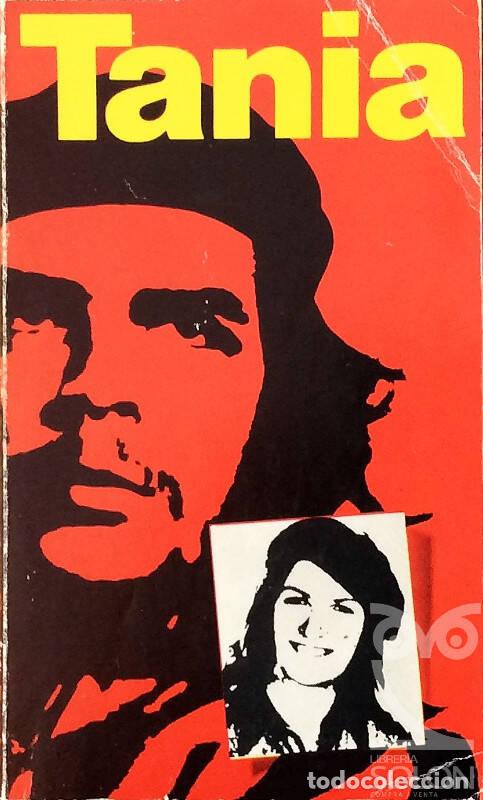 Libros: Tania - Marta Rojas / Mirta Rodr&iacute;guez - Foto 1