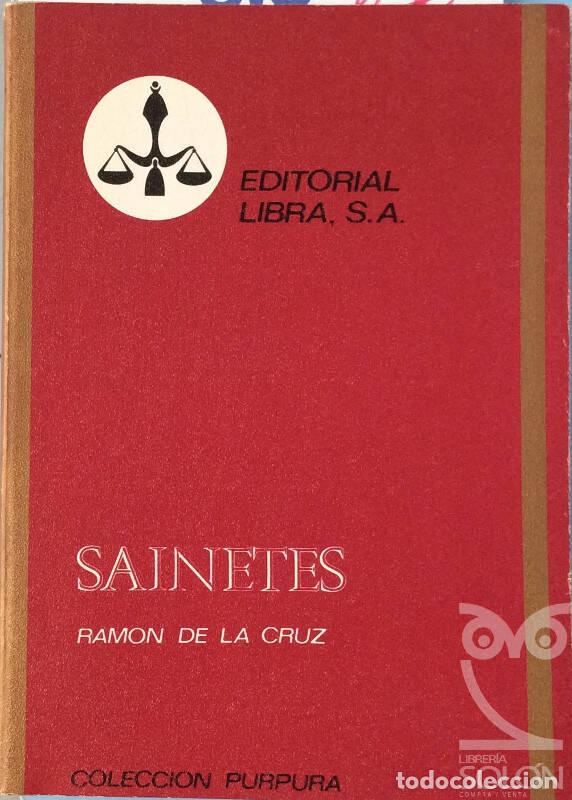 Libros: Sainetes - Ram&oacute;n de la Cruz - Foto 1