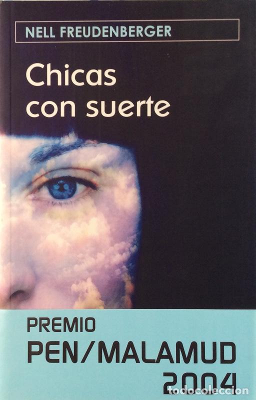 Libros: Chicas con suerte - Freudenberger, Nell - Foto 1